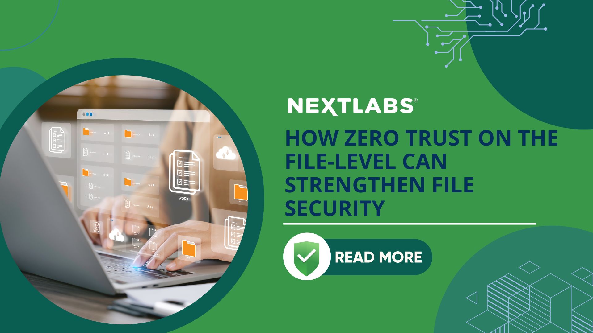 ZTA on file-level strengthen file security - thumbnail