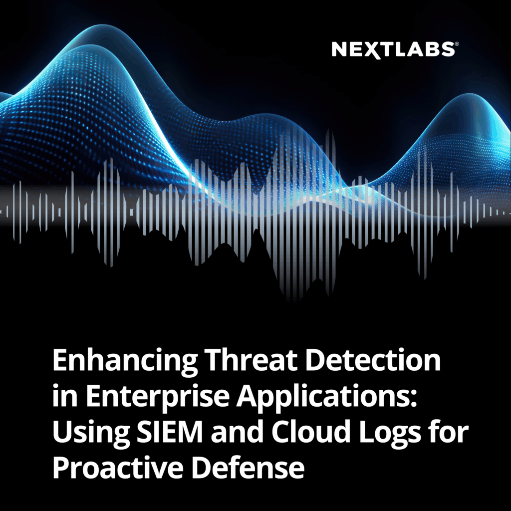 Expert Series - Podcast - Enhancing Threat Detection in Enterprise Applications Using SIEM and Cloud Logs for Proactive Defense
