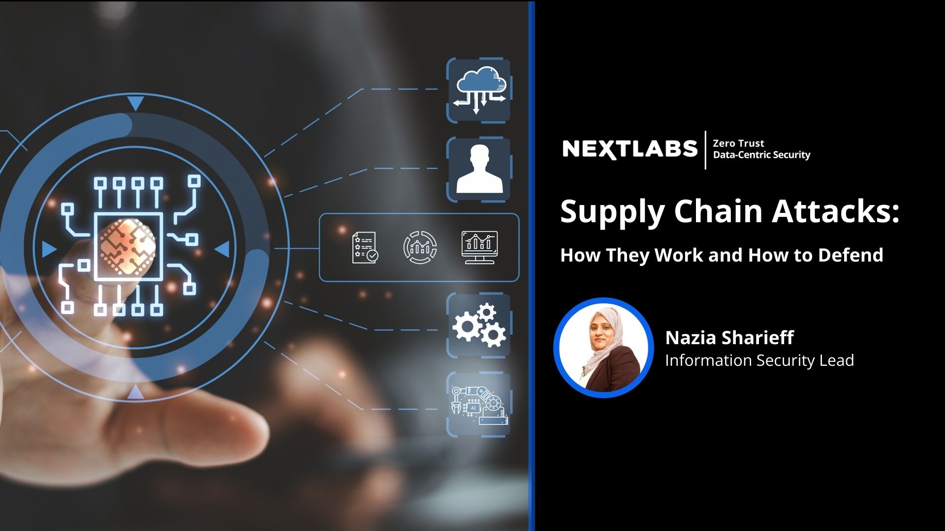 Expert Series - Nazia Sharieff - Supply Chain Attacks - Thumbnail