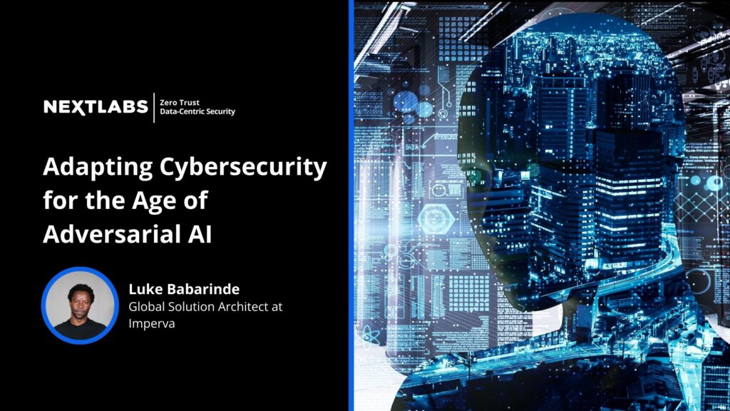 Luke Babarinde - Adapting Cybersecurity for the Age of Adversarial AI